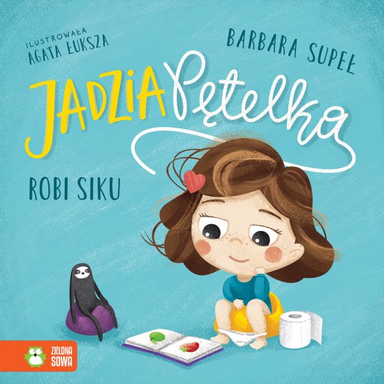 Jadzia P�telka. Jadzia P�telka robi siku