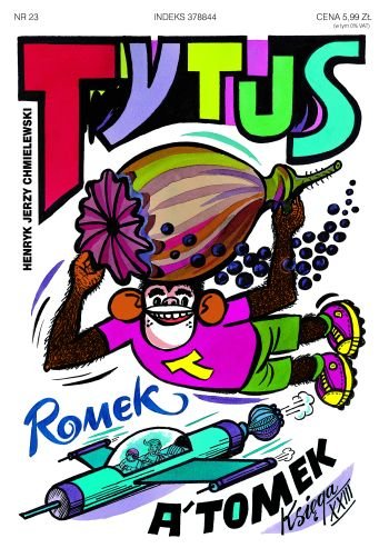 Tytus, Romek i A'Tomek. Ksi�ga XXIII. Tytus i bzikotyki