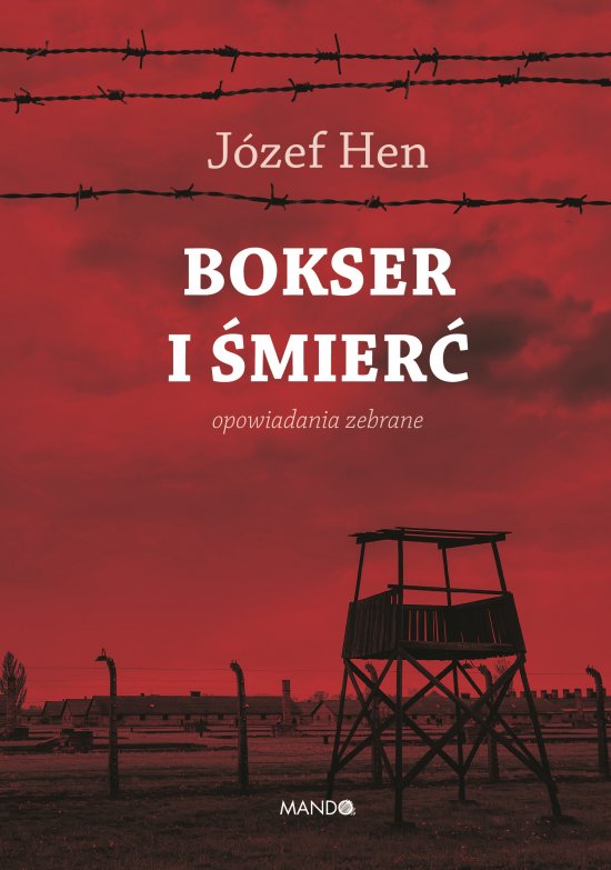 Bokser i �mier�. Opowiadania zebrane