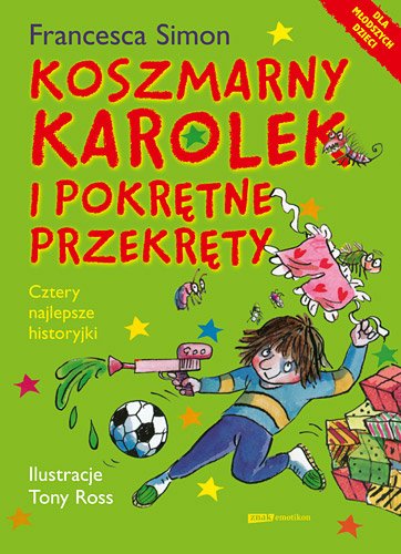 Koszmarny Karolek i pokr�tne przekr�ty