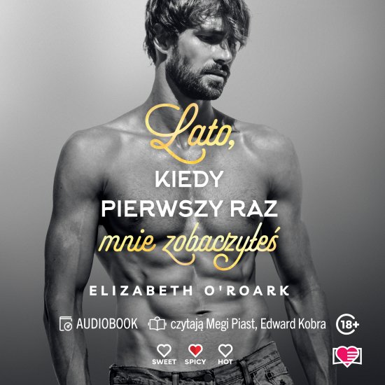 Lato, kiedy pierwszy raz mnie zobaczy�e�. Pewnego lata. Tom 5