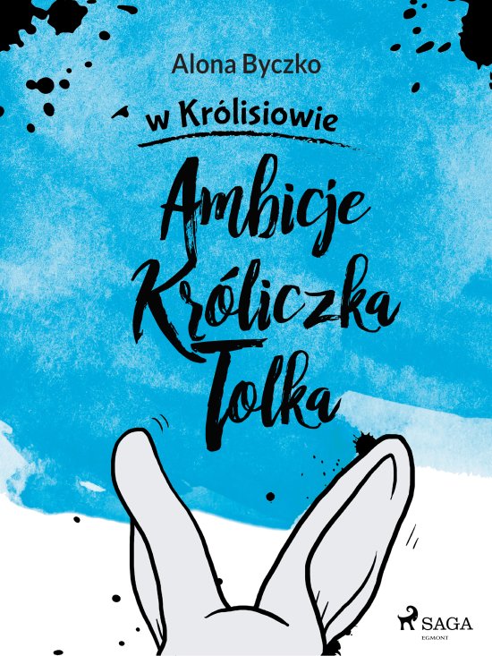 Ambicje Kr�liczka Tolka