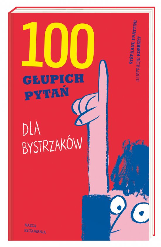 100 g�upich pyta� dla bystrzak�w
