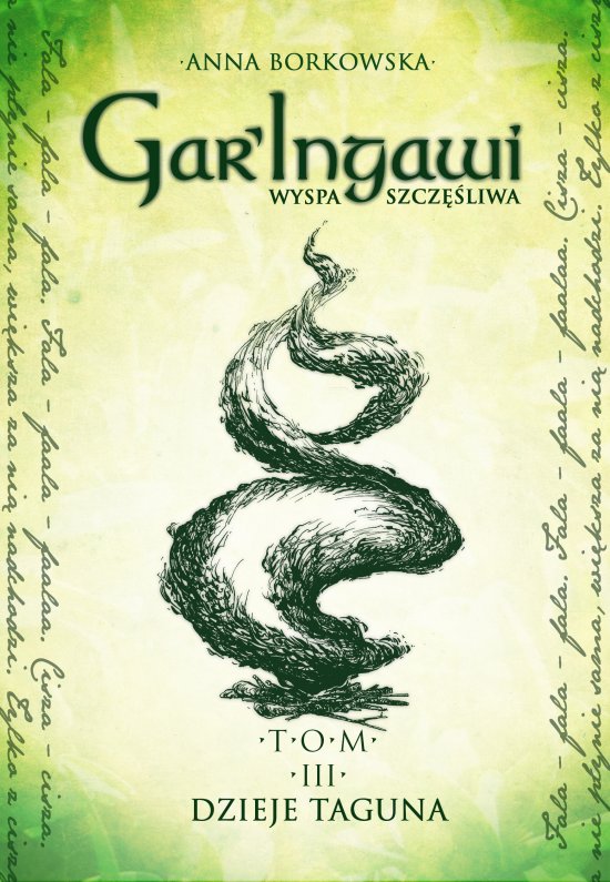 GarIngawi Wyspa Szcz�liwa Tom 3