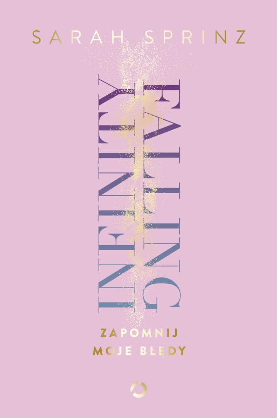Infinity Falling. Zapomnij moje b��dy