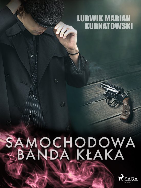 Samochodowa banda K�aka