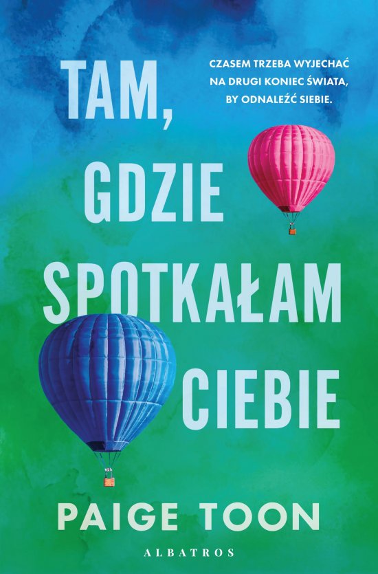 Tam, gdzie spotka�am ciebie