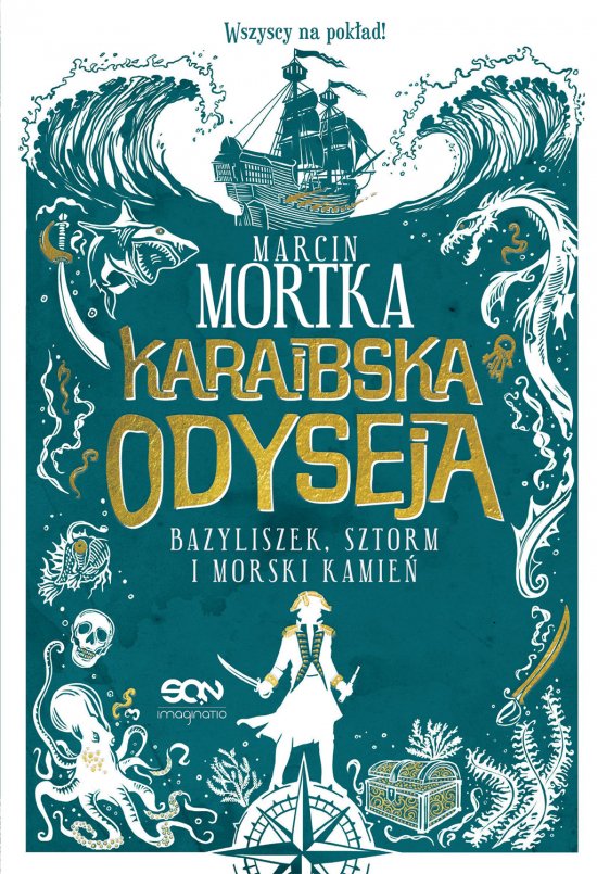 Karaibska odyseja. Bazyliszek, sztorm i morski kamie�