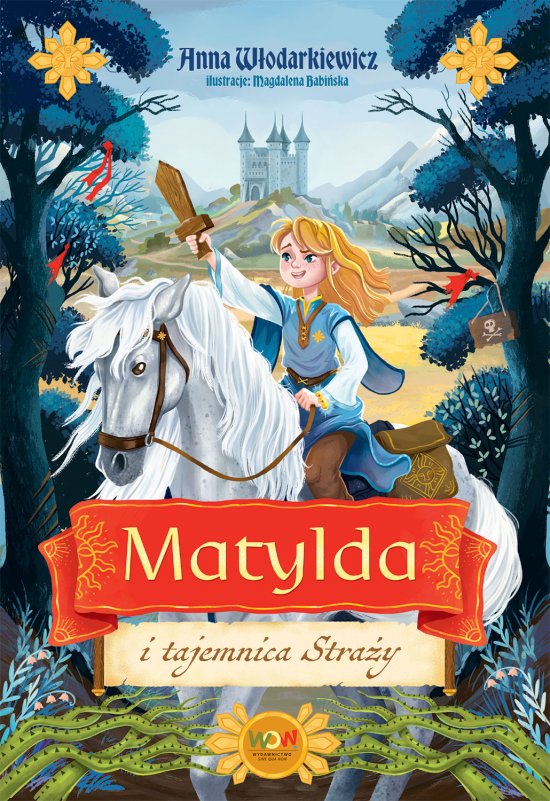 Matylda i tajemnica Stra�y
