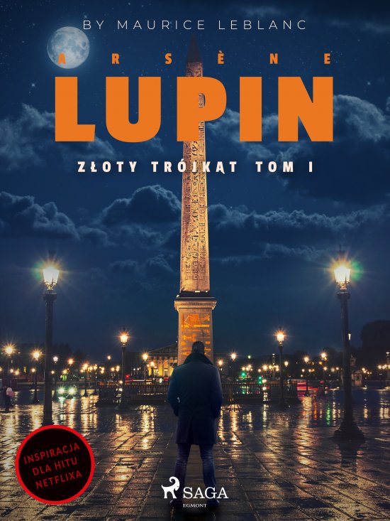 Arsene Lupin. Z�oty tr�jk�t. Tom I