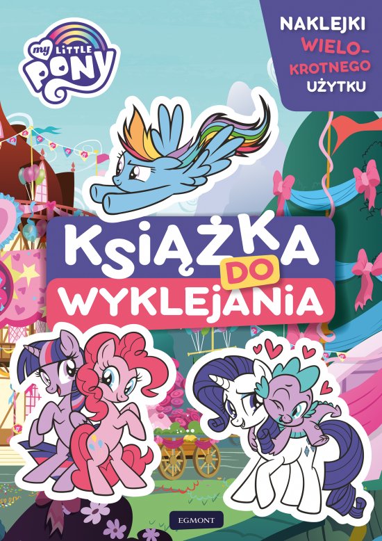 My Little Pony. Ksi��ka do wyklejania