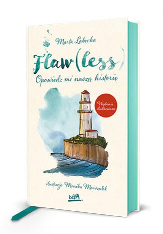 Flaw(less). Opowiedz mi nasz� histori�. Wydanie ilustrowane