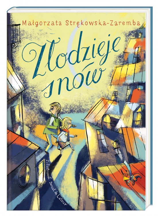 Z�odzieje sn�w