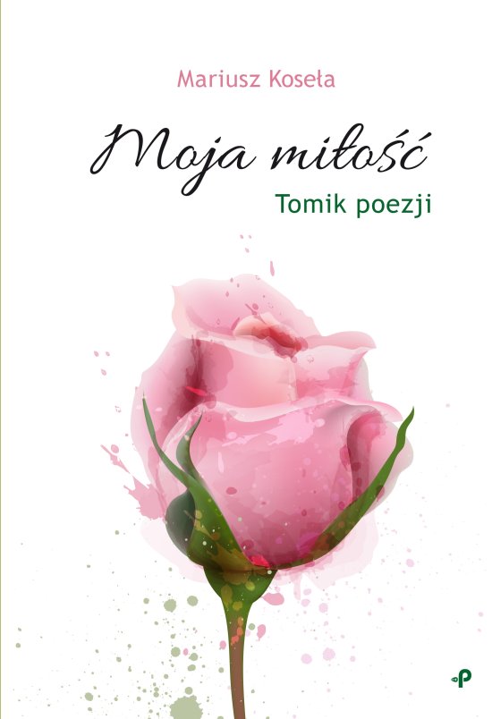 Moja mi�o��