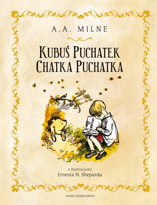 Kubu� Puchatek. Chatka Puchatka