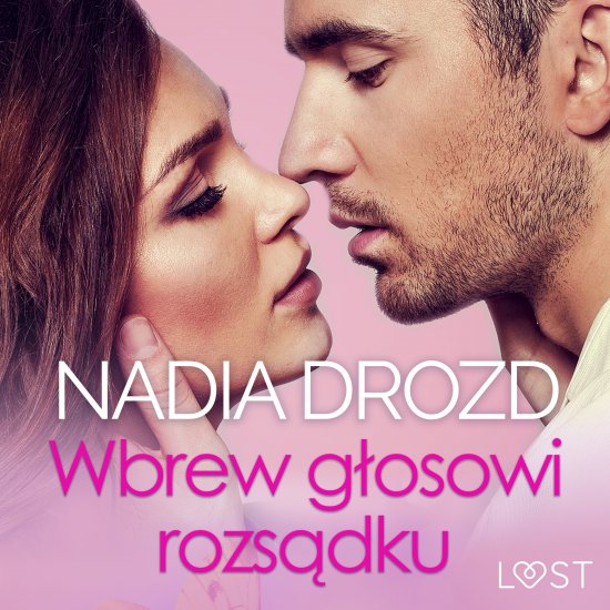 Wbrew g�osowi rozs�dku - seks z eks