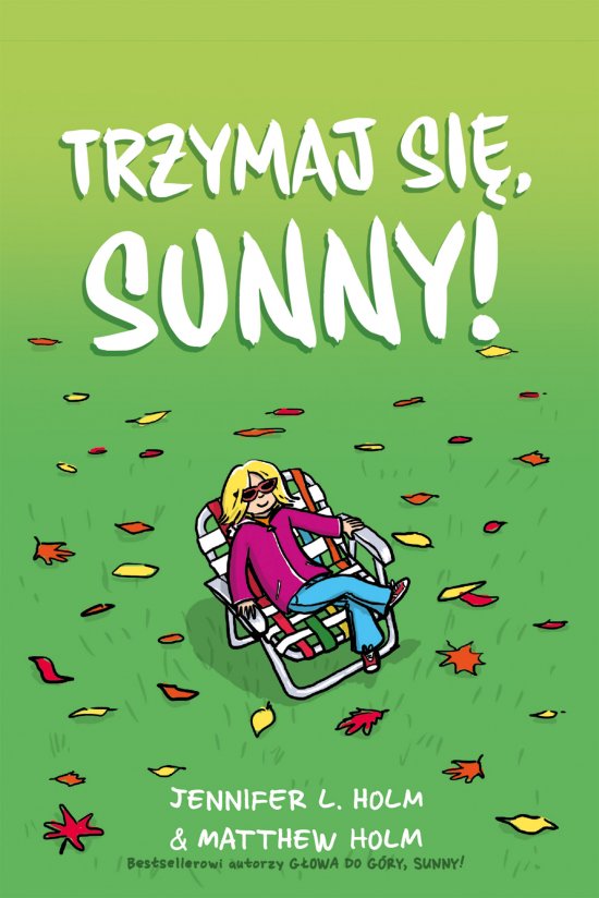Trzymaj si�, Sunny!