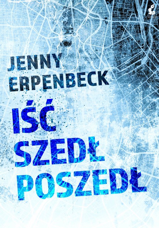 I��, szed�, poszed�