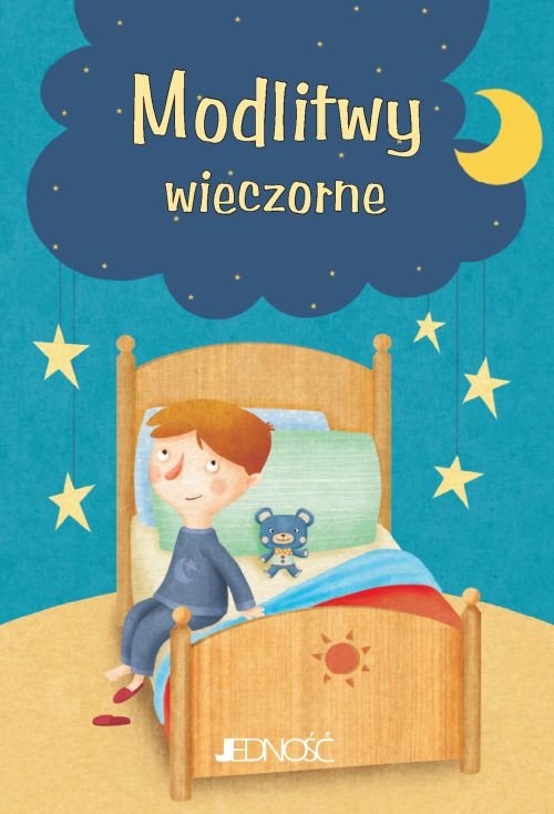 Modlitwy dzieci Bo�ych. Modlitwy wieczorne
