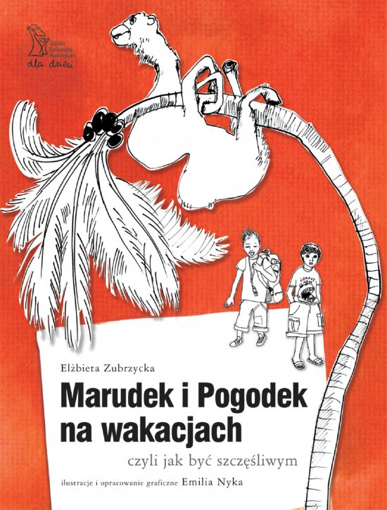 MARUDEK I POGODEK NA WAKACJACH czyli jak by� szcz�liwym