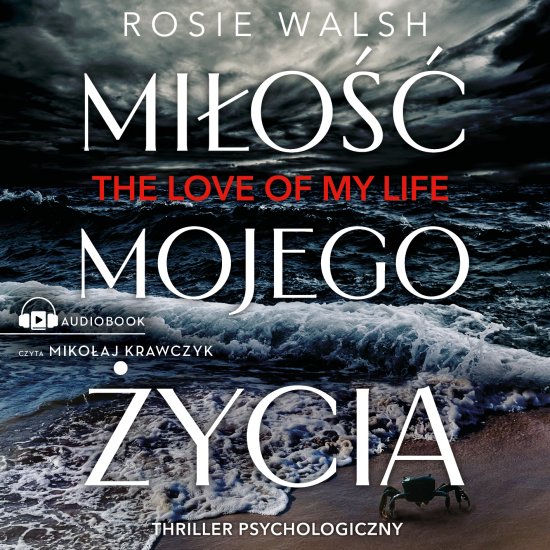 Mi�o�� mojego �ycia