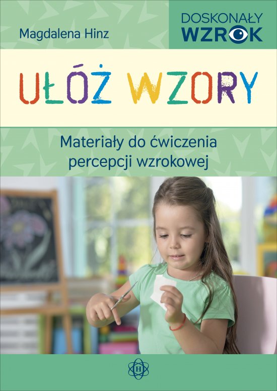 U�� wzory. Materia�y do �wiczenia percepcji wzrokowej