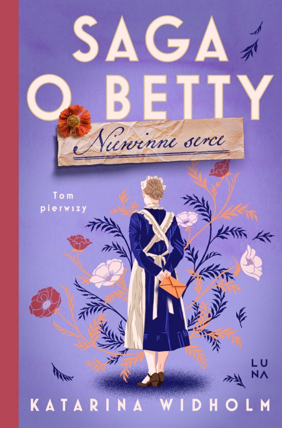 Niewinne serce. Saga o Betty Tom 1