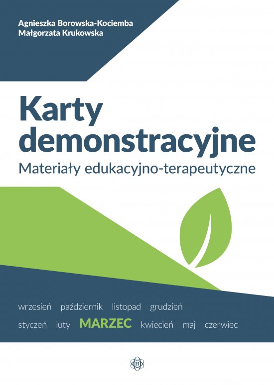 Karty demonstracyjne. Marzec. Materia�y edukacyjno-terapeutyczne