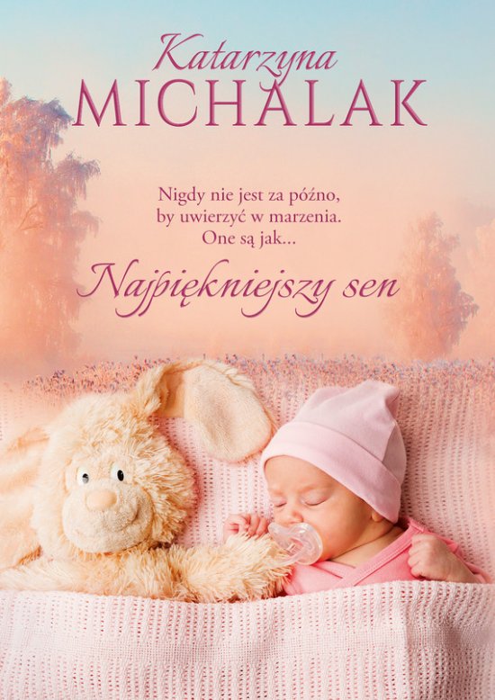 Najpi�kniejszy sen