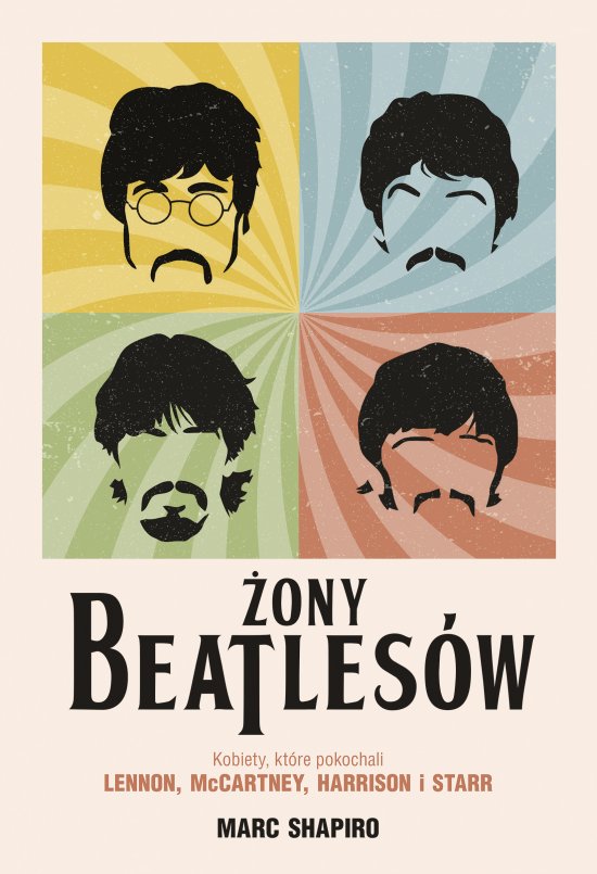 �ony Beatles�w. Kobiety, kt�re pokochali Lennon, McCartney, Harrison i Starr
