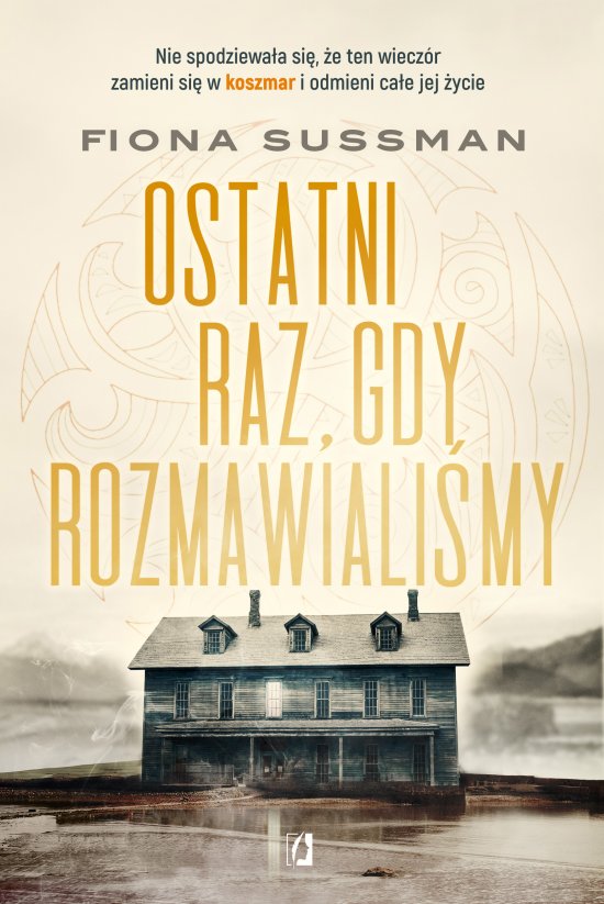 Ostatni raz, gdy rozmawiali�my