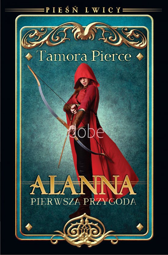 Alanna. Pierwsza przygoda. tom 1