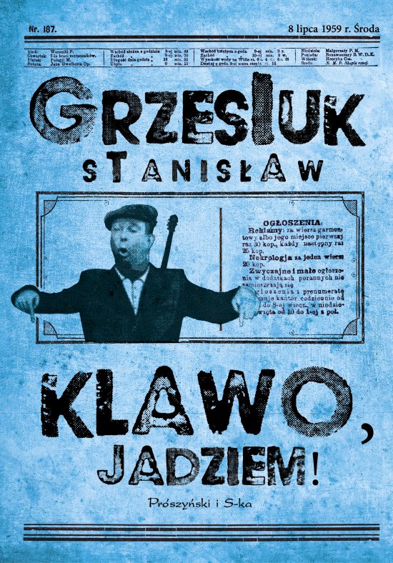 Klawo, jadziem !