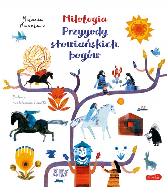 Mitologia. Przygody s�owia�skich bog�w