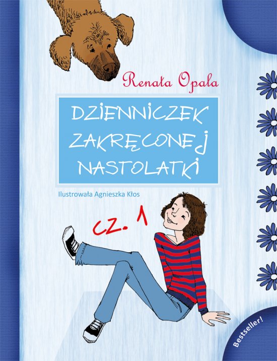 Dzienniczek Zakr�conej Nastolatki cz.1