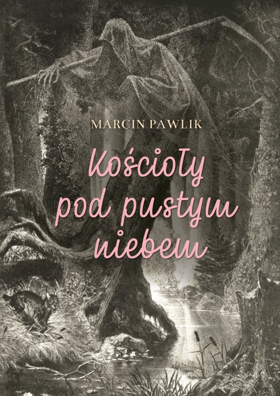Ko�cio�y pod pustym niebem