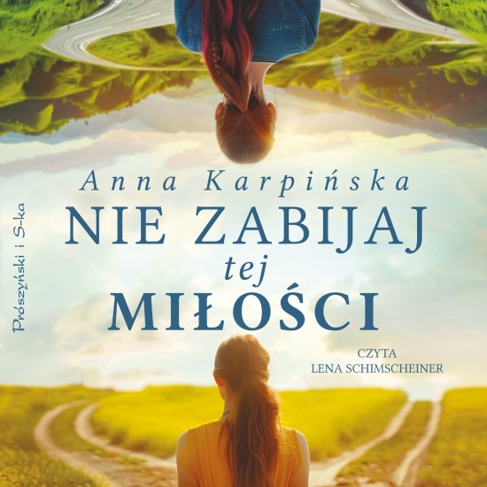 Nie zabijaj tej mi�o�ci