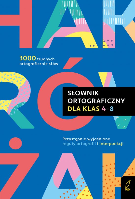 S�ownik ortograficzny dla klas 4-8