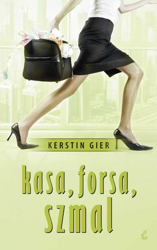 Kasa, forsa, szmal