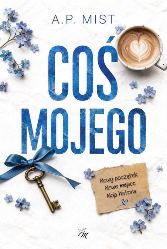 Co� mojego