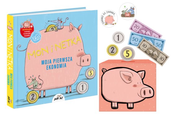 Mon i Netka. Moja pierwsza ekonomia. Ksi��ka z okienkami i akcesoriami: skarbonk�, monetami, banknotami i naklejkami