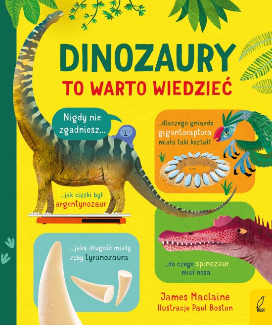 To warto wiedzie�. Dinozaury