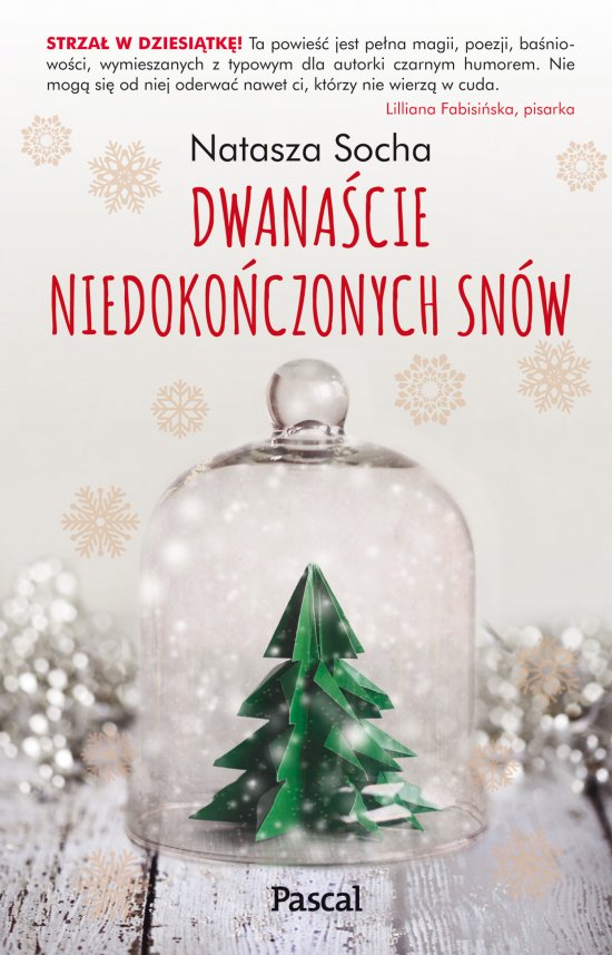 Dwana�cie niedoko�czonych sn�w