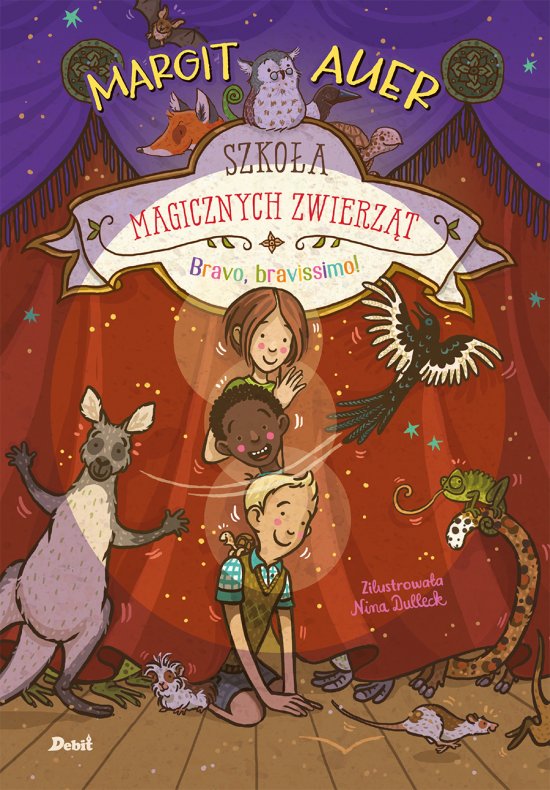 Szko�a magicznych zwierz�t. Bravo, bravissimo!