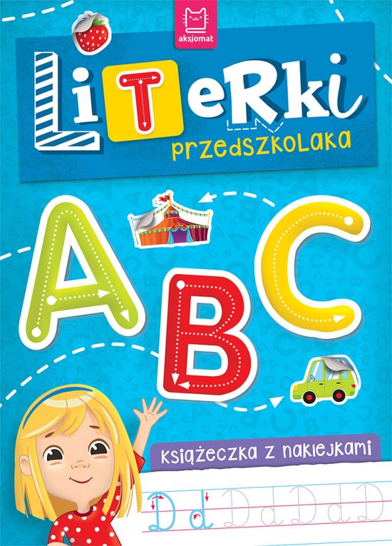 Literki przedszkolaka. Ksi��eczka z naklejkami