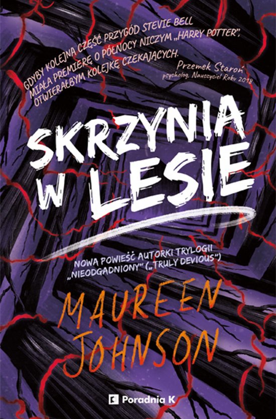Skrzynia w lesie. Truly Devious tom 4