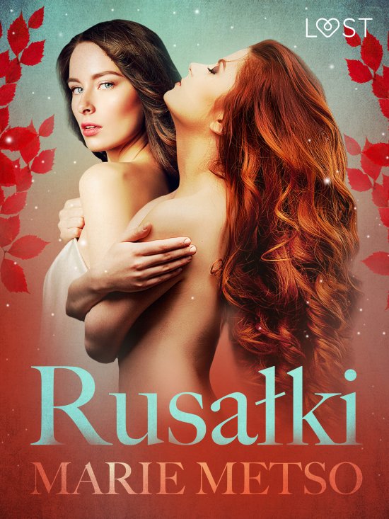 Rusa�ki - opowiadanie erotyczne