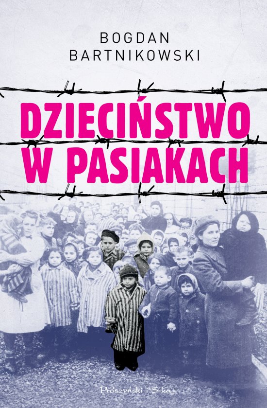 Dzieci�stwo w pasiakach