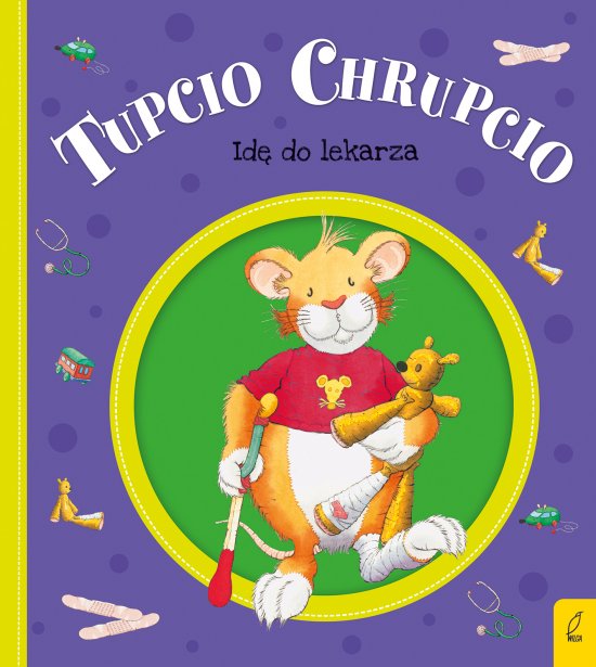 Tupcio Chrupcio. Id� do lekarza