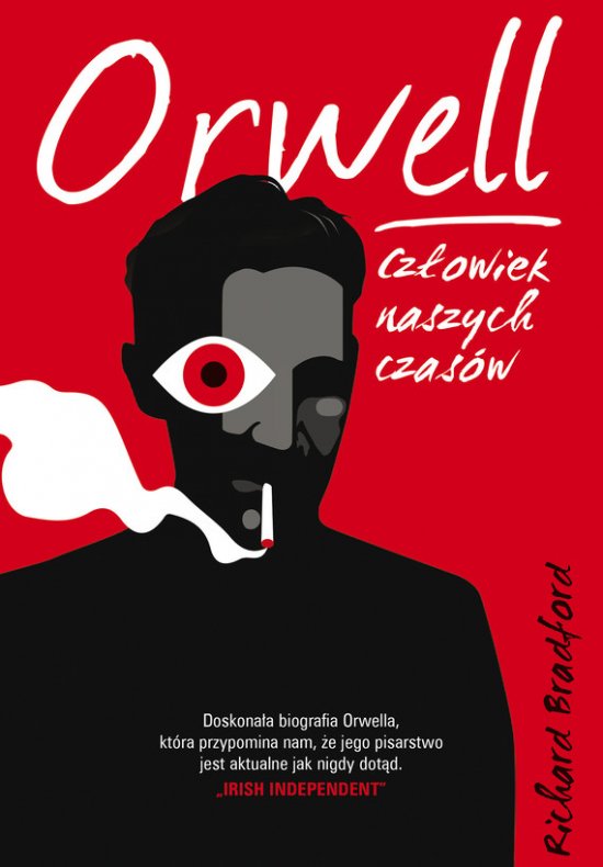 Orwell. Cz�owiek naszych czas�w